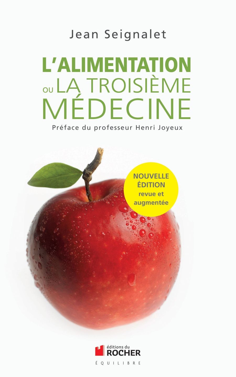 Couverture du livre de Jean Seignalet : 'l’alimentation ou la troisième médecine'
